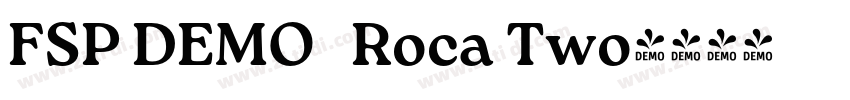 FSP DEMO   Roca Two字体转换